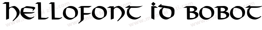HelloFont ID BoBoTi字体转换